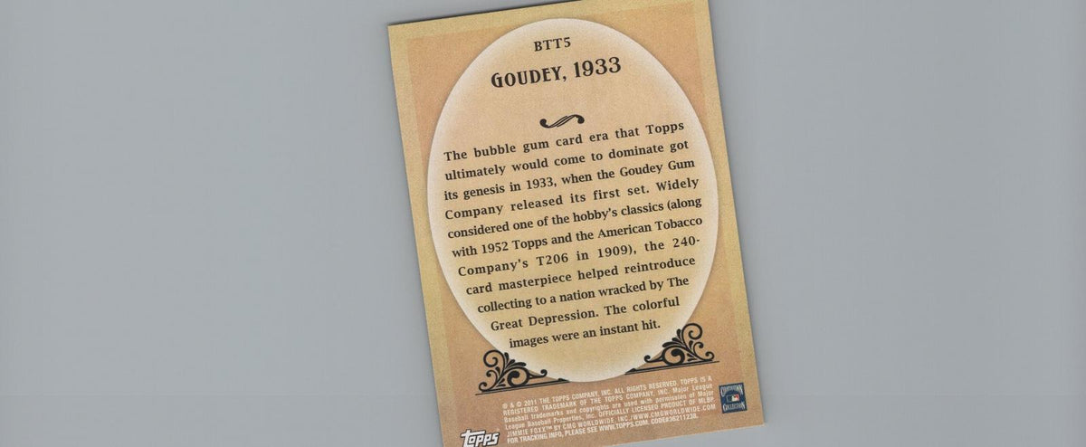 2011 Topps #BTT5 Goudey 1933 Before There Was Topps