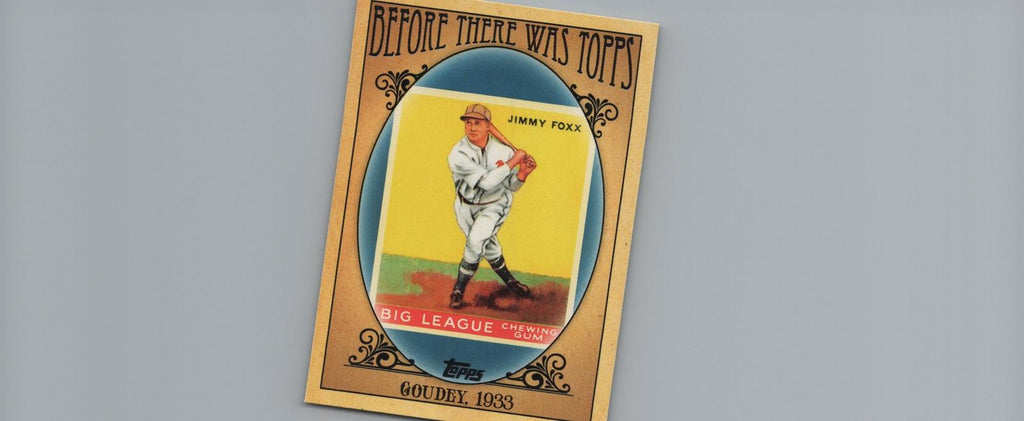 2011 Topps #BTT5 Goudey 1933 Before There Was Topps